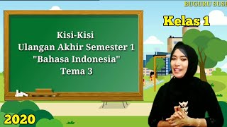 Kisi-Kisi dan Contoh soal Bahasa Indonesia Tema 3 Kelas 1