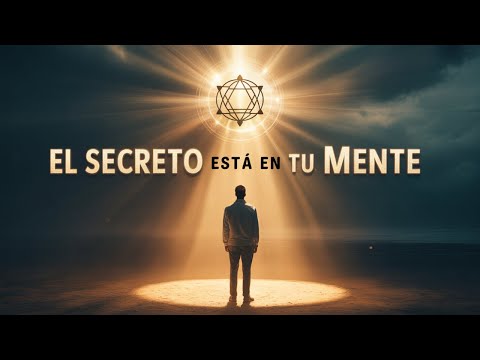 La Mente de Cristo: El Secreto Que Cambiará Tu Realidad Para Siempre