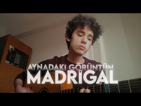 Madrigal - Aynadaki Görüntün / mertollie cover