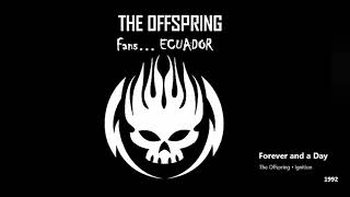 THE OFFSPRING - Forever And a Day - Ignition 1992