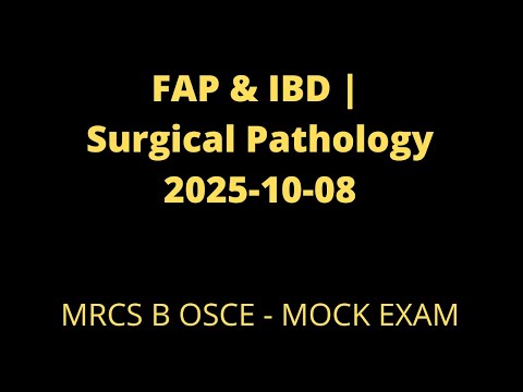 FAP & IBD | Surgical Pathology