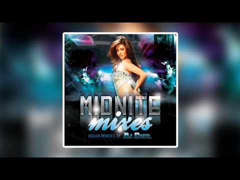 Midnight Mixes remixed by Vp Premier (Chill Bollywood Remixes)