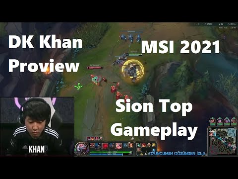 MSI 2021 Proview DK Khan Sion Gameplay POV Top DK vs INF
