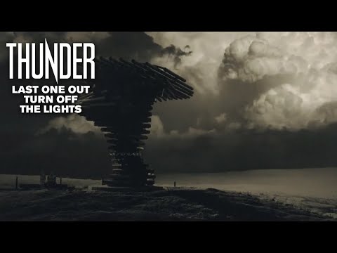 Thunder - Last One Out Turn Off The Lights (Official Video)