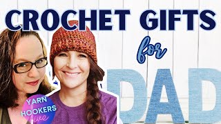 Quick Crocheted Father's Day Gift Ideas | Yarn Hookers Live