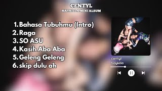 Download lagu CENTYL NAYKILLA ALBUM FULL SONG - SO ASU, KASIH ABA ABA, GELENG GELENG mp3 Download lagu CENTYL NAYKILLA ALBUM FULL SONG - SO ASU, KASIH ABA ABA, GELENG GELENG mp3