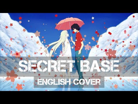 〖AirahTea〗Anohana ED - Secret Base - What You Gave Me 君がくれたもの (ENGLISH Cover)