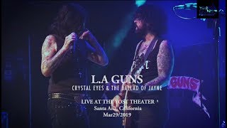 L.A. GUNS - Crystal Eyes &amp; The Ballad of Jayne [ live at The Yost Theater 29/3/2019 ]