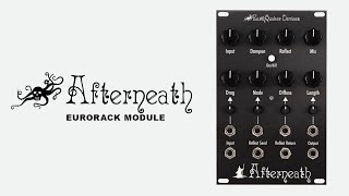Afterneath Eurorack Module Demo from EarthQuaker Devices