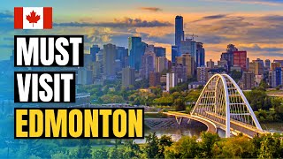 Top 10 Things to do in Edmonton 2024 | Canada Travel Guide