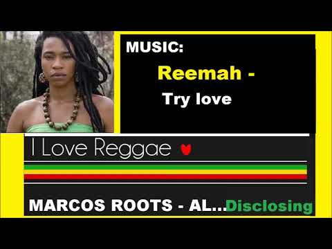 DIVULGANDO: Reemah  - Try love / MARCOS ROOTS - AL