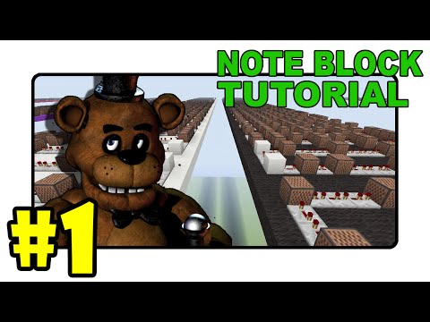 FIVE NIGHTS AT FREDDY'S SONG! - "Note Block Tutorial" Part 1 (Minecraft)