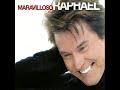 MARAVILLOSO RAPHAEL - 36 DESDE EL FONDO DE MI ALMA