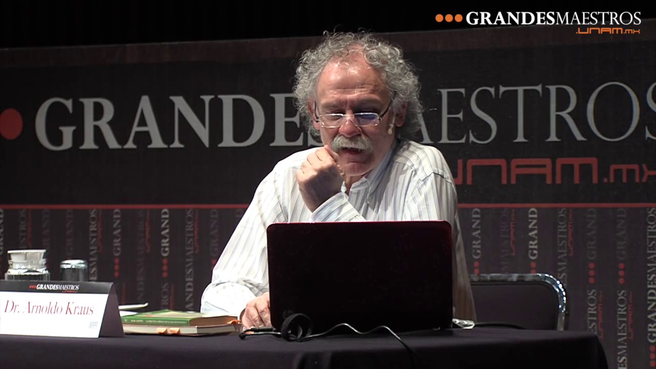 Arnoldo Kraus en Grandes Maestros.UNAM (Segunda sesión sesión 2/4)
