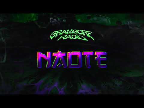 GRAMGORE RADIO - NAOTE