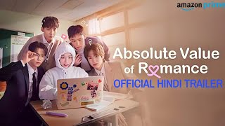 Absolute Value of Romance | Hindi Dubbed | Official Trailer | Prime Video Original Series