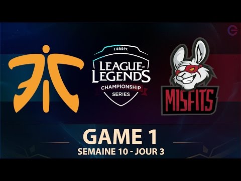 FNATIC VS MISFITS • GAME 1 - LCS EU 2017 - Week 10 - Day 3