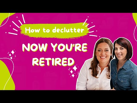 How to declutter now you're retired | Ep 381 #retired #declutteryourlife