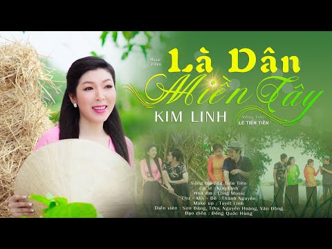 Là dân miền Tây - Kim Linh