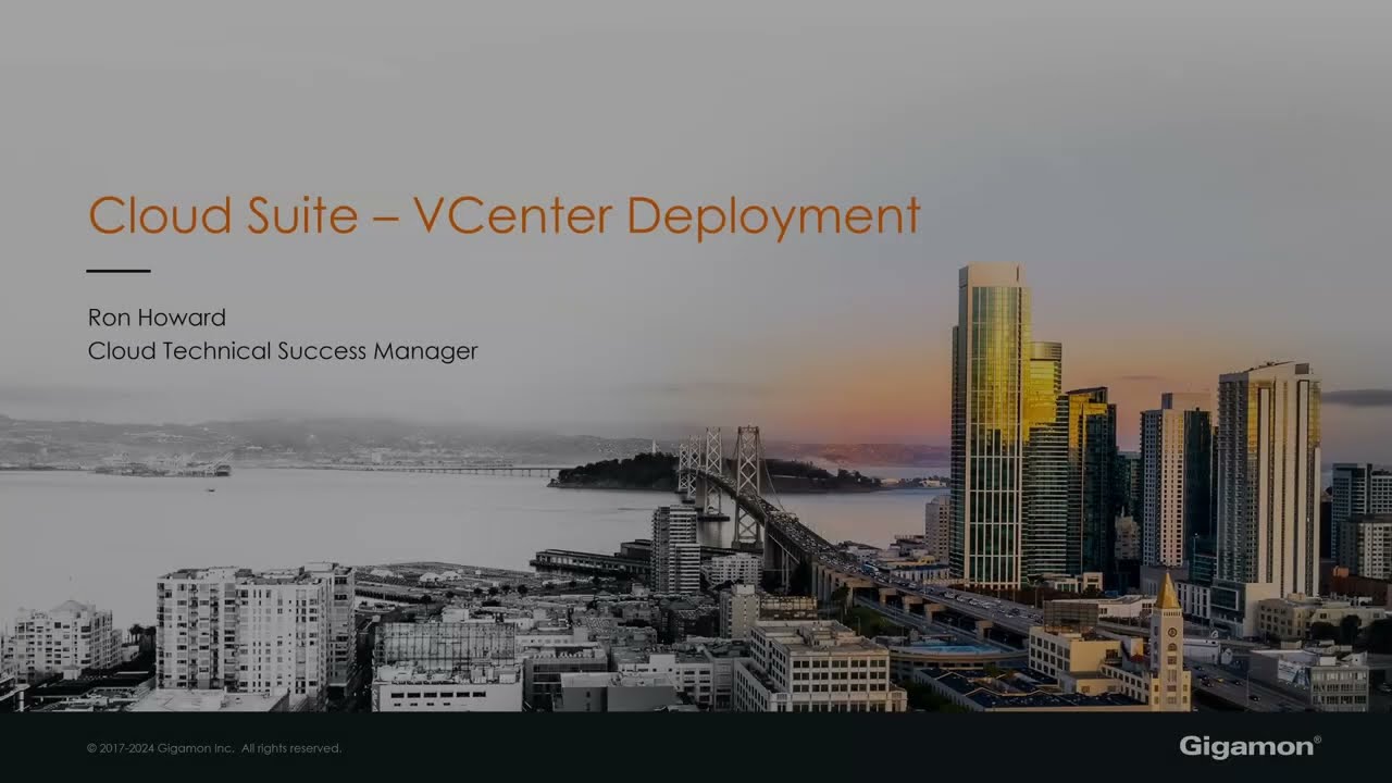 Product Clinic #7: GigaVUE Cloud Suite™ Installing the Cloud Suite for VMware