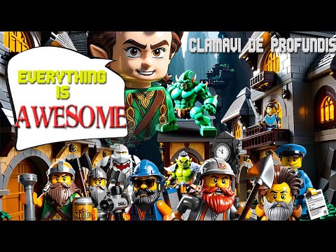 Everything Is Awesome! (Dwarven Version) - Clamavi De Profundis