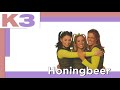 K3 - Honingbeer | Audio