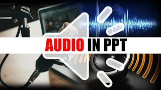 How Audio Transforms Your Presentation (and Why You Need It)