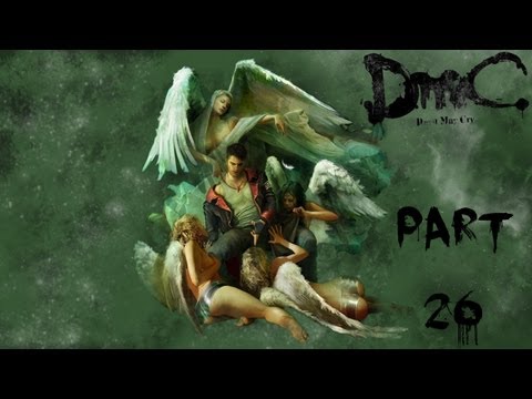 DmC: Devil May Cry (Reboot) Part 26 - Mission 13: Devil's Dalliance (2/2) [HD] WITH COMMENTARY!