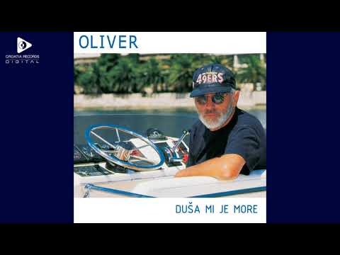 OLIVER DRAGOJEVIĆ - NEBO MOJE