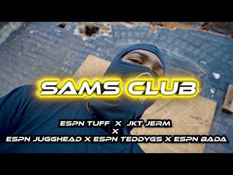 ESPN TUFF X JKT JERM X ESPN JUGGHEAD X ESPN TEDDYGS X ESPN BADA - SAMS CLUB (OFFICIAL VIDEO)