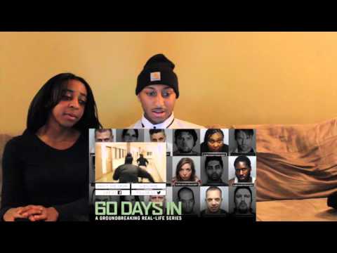 Couples React : A&E 60 days in Jail Trailer CRAZY!!! & thoughts!!