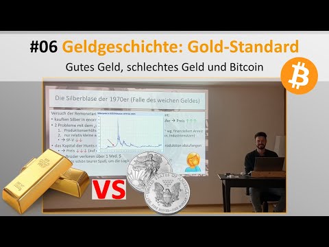 Live-Vortrag Geld/Bitcoin #06 - Geldformen der Geschichte (Gold-Standard)