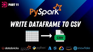11. Write Dataframe to CSV File | Using PySpark