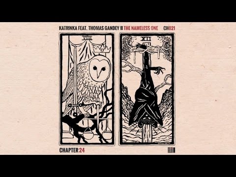 KatrinKa feat. Thomas Gandey - The Nameless One [Chapter 24]