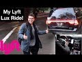My Lyft Lux Experience!