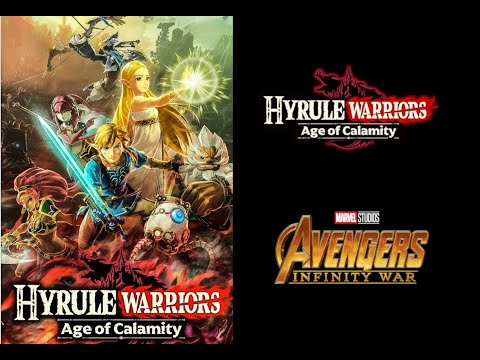 Hyrule Warriors: Age of Calamity Trailer (Avengers: Infinity War Style) / GMV