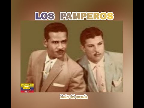 LOS  PAMPEROS - MADRE  DEL   CORAZÓN  (LETRA)