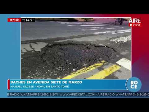 🔴 Santo Tomé: Avenida 7 de marzo con baches preocupantes 🔴