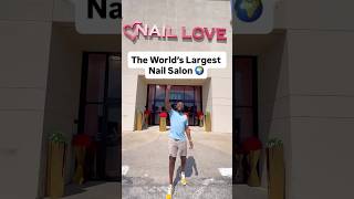 The World’s Largest Nail Salon