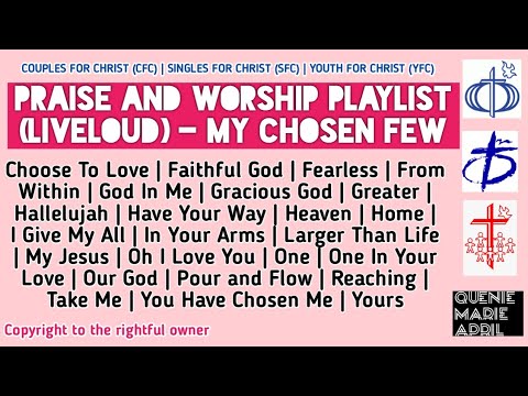 Praise and Worship Playlist Liveloud  Nonstop 2 | I am SFC | queniemarieapril