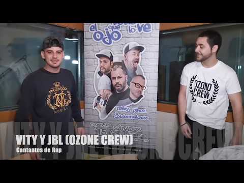 "EL OJO QUE TODO LO VE" CON VITY Y JBL (OZONO CREW)