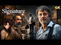 THE SIGNATURE 2024 Full Hindi Movie 4K Anupam Kher Neena Kulkarni Mahima Chaudhry