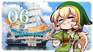 【#06 ドラゴンクエストVII Reimagined 】好奇心は海を越え、時を超える。※ネタバレ注意【ニュイ・ソシエール / にじさんじ】