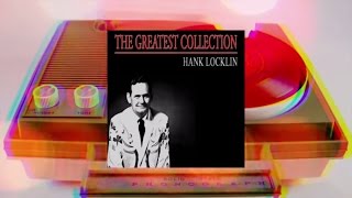 Hank Locklin - The Greatest Collection