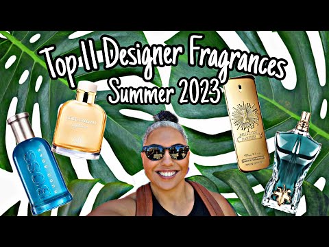 Top 11 Designer Fragrances for Summer 2023 | Glam Finds | Fragrance Reviews |