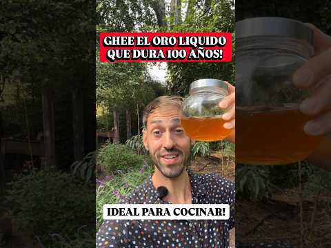 Ghee: ORO Líquido para Cocinar! Dura 100 Años!