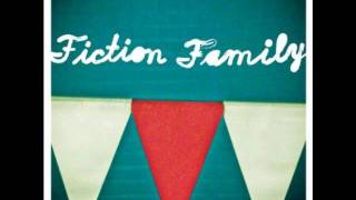 Fiction Family - Closer Than You Think