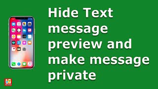 How to hide text message preview and make messages private in iPhone