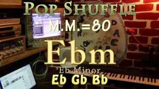 Ebm Minor - One Chord JamTrack - Pop Shuffle M.M. = 80
