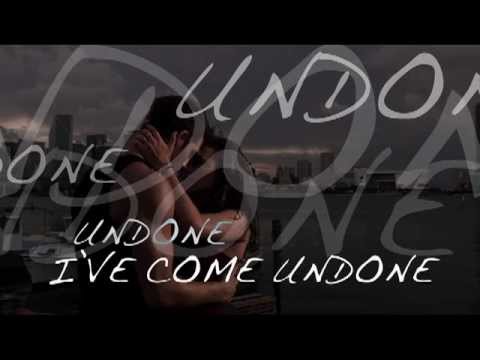 'Undone' Lyric Video